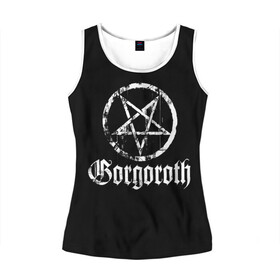Женская майка 3D с принтом Gorgoroth в Санкт-Петербурге, 100% полиэстер | круглая горловина, прямой силуэт, длина до линии бедра | blackmetal | gorgoroth | metal | rock | блэк метал | горгоротх | группы | рок | роцк