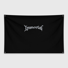 Флаг-баннер с принтом Immortal в Санкт-Петербурге, 100% полиэстер | размер 67 х 109 см, плотность ткани — 95 г/м2; по краям флага есть четыре люверса для крепления | black metal | immortal | rock | иммортал | метал | рок