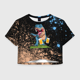 Женская футболка Crop-top 3D с принтом Пивозавр - Краска в Санкт-Петербурге, 100% полиэстер | круглая горловина, длина футболки до линии талии, рукава с отворотами | dinosaur | pivo | pivozavr | взрыв | динозавр | краска | прикол