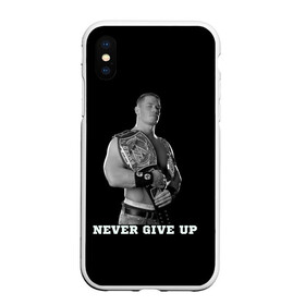 Чехол для iPhone XS Max матовый с принтом Never give up в Санкт-Петербурге, Силикон | Область печати: задняя сторона чехла, без боковых панелей | джон сина | знаменитость | никогда не сдавайся | пояс | рестлинг | черно белый