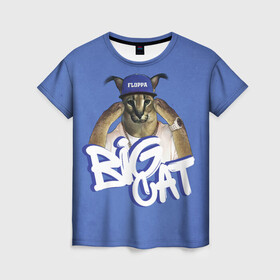 Женская футболка 3D с принтом Big Cat Floppa в Санкт-Петербурге, 100% полиэфир ( синтетическое хлопкоподобное полотно) | прямой крой, круглый вырез горловины, длина до линии бедер | flopa | floppa | большой | каракал | кот мем | мем с котом | русский кот | флопа | флоппа | шлёпа