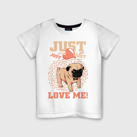 Детская футболка хлопок с принтом МИЛАХА МОПС в Санкт-Петербурге, 100% хлопок | круглый вырез горловины, полуприлегающий силуэт, длина до линии бедер | animal | baby | dog | honey | love | домашние | животные | красота | любовь | малыш | милашка | мопс | собаки