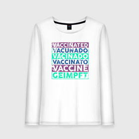Женский лонгслив хлопок с принтом Вакцинация в Санкт-Петербурге, 100% хлопок |  | coronavirus | covid19 | virus | вакцина | вакцинация | вирус | грипп | заражение | здоровье | иммунитет | инфекция | карантин | корона | коронавирус | маска | пандемия | прививка | самоизоляция | спутник