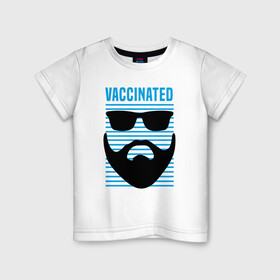 Детская футболка хлопок с принтом Vaccinated в Санкт-Петербурге, 100% хлопок | круглый вырез горловины, полуприлегающий силуэт, длина до линии бедер | coronavirus | covid19 | virus | вакцина | вакцинация | вирус | грипп | заражение | здоровье | иммунитет | инфекция | карантин | корона | коронавирус | маска | пандемия | прививка | самоизоляция | спутник