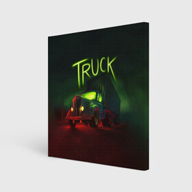 Холст квадратный с принтом Truck neon в Санкт-Петербурге, 100% ПВХ |  | Тематика изображения на принте: truck | trucks | грузовик | грузовики | дальнобои | дальнобой | дальнобойщик | фура | фуры