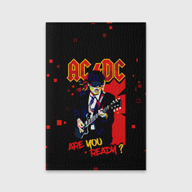 Обложка для паспорта матовая кожа с принтом ARE YOU REDY? AC/DC в Санкт-Петербурге, натуральная матовая кожа | размер 19,3 х 13,7 см; прозрачные пластиковые крепления | Тематика изображения на принте: ac dc | acdc | acdc ас дс | angus | back in black | highway to hell | mckinnon | you | австралийская | ангус янг | ас дс | асдс | блюз | в форме | гитара | группа | крис слэйд | метал | молния | музыка | певец | рок | рок н ролл | стиви янг