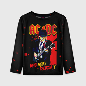 Детский лонгслив 3D с принтом ARE YOU REDY? AC/DC в Санкт-Петербурге, 100% полиэстер | длинные рукава, круглый вырез горловины, полуприлегающий силуэт
 | ac dc | acdc | acdc ас дс | angus | back in black | highway to hell | mckinnon | you | австралийская | ангус янг | ас дс | асдс | блюз | в форме | гитара | группа | крис слэйд | метал | молния | музыка | певец | рок | рок н ролл | стиви янг