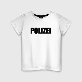 Детская футболка хлопок с принтом POLIZEI Полиция Надпись Черная в Санкт-Петербурге, 100% хлопок | круглый вырез горловины, полуприлегающий силуэт, длина до линии бедер | germany | германия | милиция | надпись | немецкая | сила | структуры | чб | швейцария
