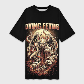 Платье-футболка 3D с принтом Dying Fetus в Санкт-Петербурге,  |  | death metal | dying fetus | грайндкор | группы | метал | музыка | рок