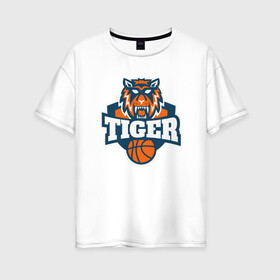 Женская футболка хлопок Oversize с принтом Tiger Basketball в Санкт-Петербурге, 100% хлопок | свободный крой, круглый ворот, спущенный рукав, длина до линии бедер
 | 2022 | animal | basketball | cat | lion | nba | tiger | баскетбол | год тигра | животные | зверь | зубы | кот | кошка | лев | нба | охотник | полосатый | природа | спорт | тигр | тигренок | тигрица | хищник