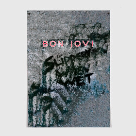 Постер с принтом Slippery When Wet - Bon Jovi в Санкт-Петербурге, 100% бумага
 | бумага, плотность 150 мг. Матовая, но за счет высокого коэффициента гладкости имеет небольшой блеск и дает на свету блики, но в отличии от глянцевой бумаги не покрыта лаком | bon jovi | john | альбом | арена | бон | бон джови | глэм | группа | джови | джон | метал | музыка | надпись | песни | поп | попрок | рок | рокер | смайл | солист | софт | стена | хард | хеви | хевиметал