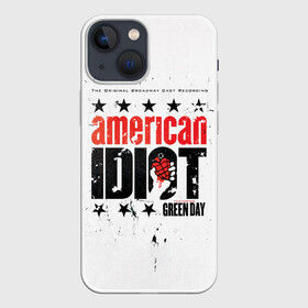 Чехол для iPhone 13 mini с принтом American Idiot: The Original Broadway Cast Recording   Green Day в Санкт-Петербурге,  |  | american idiot | green day | альтернативный | билли джо армстронг | греен дай | грин дей | гриндей | группа | зелёный день | майк дёрнт | музыка | панк | поп | поппанк | рок | тре кул
