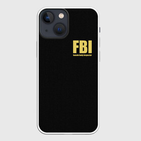 Чехол для iPhone 13 mini с принтом FBI. Female Body Inspector. в Санкт-Петербурге,  |  | body | fbi | female | inspector | фбр