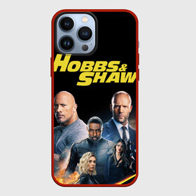 Чехол для iPhone 13 Pro Max с принтом Hobbs  Shaw в Санкт-Петербурге,  |  | Тематика изображения на принте: dwayne johnson | eisa gonzalez | fast and furious | hobbs and shaw | idris elba | jason statham | vanessa kirby | авто | актеры | актрисы | ванесса кирби | вертолет | джейсон стейтем | дуэйн джонсон | знаменитости | идрис эльба | кино | машины