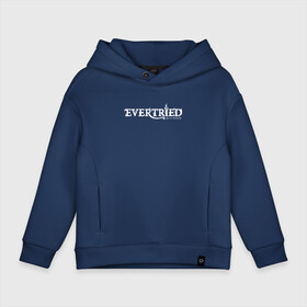 Детское худи Oversize хлопок с принтом EVERTRIED LOGO в Санкт-Петербурге, френч-терри — 70% хлопок, 30% полиэстер. Мягкий теплый начес внутри —100% хлопок | боковые карманы, эластичные манжеты и нижняя кромка, капюшон на магнитной кнопке | evertried | fantasy | game | indie | roguelike | башня | вечный путь | игра | инди | маяк | рогалик | роуг лайк | фентези