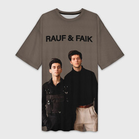 Платье-футболка 3D с принтом Rauf  Faik  Рауф и Фаик в Санкт-Петербурге,  |  | rauf  faik | rauf and faik | rauffaik | поп музыка | попса | рауф | рауф и фаик | рауф мирзаев | фаик | фаик мирзаев