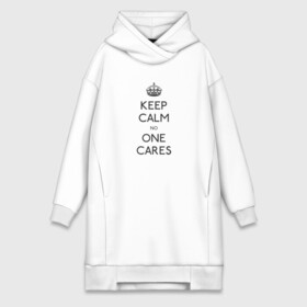 Платье-худи хлопок с принтом Keep Calm no one cares в Санкт-Петербурге,  |  | keep calm | no one cares | всем плевать | сохраняй спокойствие | успокойся | фраза мем