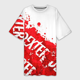 Платье-футболка 3D с принтом Декстер, пятна крови в Санкт-Петербурге,  |  | dexter | декстер | декстер морган | кровавый | кровь | маниак | мясник из бейхарбор | потёки | правосудие декстера | пятна крови | сериалы