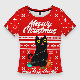 Женская футболка 3D Slim с принтом MEOW  CHRISTMAS в Санкт-Петербурге,  |  | 2020 | 2021 | 2022 | christmas | meow | meowy christmas | merry | кот | леденец | мяу | нг | новогодний | новый год | олени | рождество | свитер | узоры