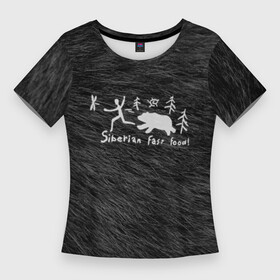 Женская футболка 3D Slim с принтом Siberian fast food в Санкт-Петербурге,  |  | кемерово | красноярск | медведь | новосибирск | охота | погоня | россия | сибирь | тайга
