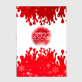 Постер с принтом Happy New Year Fire. в Санкт-Петербурге, 100% бумага
 | бумага, плотность 150 мг. Матовая, но за счет высокого коэффициента гладкости имеет небольшой блеск и дает на свету блики, но в отличии от глянцевой бумаги не покрыта лаком | 2022 | fire | happy new year | merry christmas | год тигра | зима близко | нг | новогодний | новогодний тигр | новогодняя символика | новый год | новый год 2022 | рождество | символ 2022 года | снег | снежинки | тигр