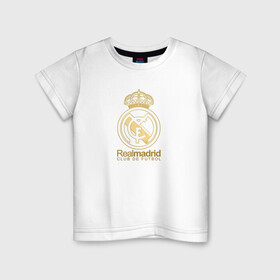 Детская футболка хлопок с принтом Real Madrid gold logo в Санкт-Петербурге, 100% хлопок | круглый вырез горловины, полуприлегающий силуэт, длина до линии бедер | gold logo | madrid | rael madrid | real | spain | золотая эмблема | золотой логотип | испания | королевский клуб | ла лига | лига чемпионов | мадрид | реал | реал мадрид | сливочные | футбол | чемпионат испании