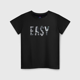 Детская футболка хлопок с принтом EASY! в Санкт-Петербурге, 100% хлопок | круглый вырез горловины, полуприлегающий силуэт, длина до линии бедер | easy | бабосики | валюта | деньги | доллар | изи | минимализм | надпись