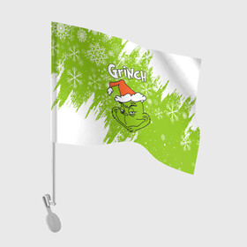 Флаг для автомобиля с принтом Grinch Green. в Санкт-Петербурге, 100% полиэстер | Размер: 30*21 см | 2022 | grinch | happy new year | merry christmas | год тигра | гринч | зима близко | нг | новогодний | новый год | новый год 2022 | рождество | снег | снежинки