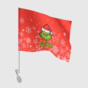 Флаг для автомобиля с принтом Grinch Red. в Санкт-Петербурге, 100% полиэстер | Размер: 30*21 см | 2022 | grinch | happy new year | merry christmas | год тигра | гринч | зима близко | нг | новогодний | новый год | новый год 2022 | рождество | снег | снежинки