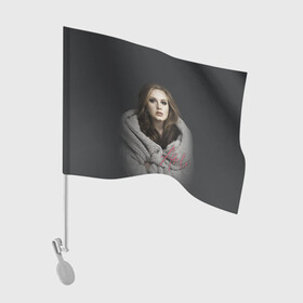 Флаг для автомобиля с принтом Фото Адель в Санкт-Петербурге, 100% полиэстер | Размер: 30*21 см | Тематика изображения на принте: девушка | имя | певица | свитер | фото