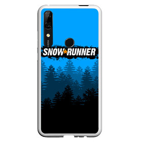 Чехол для Honor P Smart Z с принтом SNOWRUNNER СНОУРАННЕР ЛЕС в Санкт-Петербурге, Силикон | Область печати: задняя сторона чехла, без боковых панелей | game | snow runner | snowrunner | грузовик | дальнобойщик | игра | симулятор | сноу раннер | сноураннер