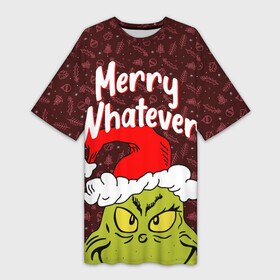 Платье-футболка 3D с принтом ГРИНЧ  GRINCH  WHATEVER в Санкт-Петербурге,  |  | 2020 | 2021 | 2022 | christmas | grinch | merry | santa | whatever | гринч | дед мороз | леденец | нг | новогодний | новый год | олени | рождество | санта клаус | свитер | узоры