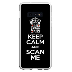 Чехол для Samsung S10E с принтом Keep calm and scan me: fuck off в Санкт-Петербурге, Силикон | Область печати: задняя сторона чехла, без боковых панелей | crown | cute | keep calm and scan me | qr code | qr код | royal motto | королевский девиз | корона | милый | пошел ты | успокойся и просканируй меня