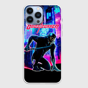 Чехол для iPhone 13 Pro Max с принтом Ghostrunner Neon City в Санкт-Петербурге,  |  | ghostrunner | jack | the ghostrunner | гост раннер | гостраннер | джек | призрачный бегун