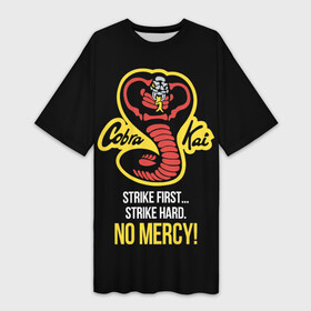 Платье-футболка 3D с принтом Cobra Kai  No mercy в Санкт-Петербурге,  |  | american | cobra kai | emblem | karate | logo | martial arts | no mercy | snake | strike first | strike hard | television series | американский | боевые искусства | змея | карате | кобра кай | логотип | нет пощады | телесериал | ударь первым