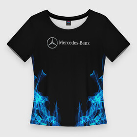 Женская футболка 3D Slim с принтом Mercedes Benz Fire в Санкт-Петербурге,  |  | amg | mercedes | mercedesamg gt | sport | амг | мерседес | мерседесбенц амг | спорт