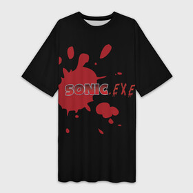 Платье-футболка 3D с принтом Sonic Exe  логотип с брызгами крови в Санкт-Петербурге,  |  | Тематика изображения на принте: exe | sonic | аркада | брызги | игра | компьютерная | красный | кровь | логотип | черный