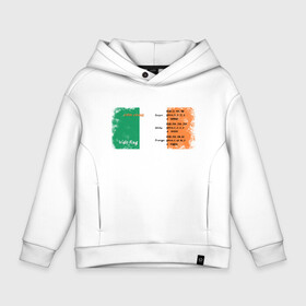 Детское худи Oversize хлопок с принтом Флаг Ирландии. в Санкт-Петербурге, френч-терри — 70% хлопок, 30% полиэстер. Мягкий теплый начес внутри —100% хлопок | боковые карманы, эластичные манжеты и нижняя кромка, капюшон на магнитной кнопке | color codes | ireland | irish flag | города | европа | зеленый | ирландия | ирландский флаг | оранжевый | путешествие | страны | триколор | туризм | флаг