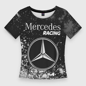 Женская футболка 3D Slim с принтом MERCEDES  Racing  Арт в Санкт-Петербурге,  |  | amg | auto | bens | benz | logo | merc | mercedes | mersedes | moto | racing | star | vthctltc | авто | амг | бенц | звезда | класс | краска | краски | лого | логотип | мерин | мерс | мерседес | мото | символ | символы | ьуксувуы
