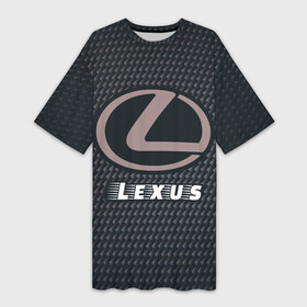 Платье-футболка 3D с принтом LEXUS  Lexus  Карбон в Санкт-Петербурге,  |  | auto | lexus | logo | moto | symbol | авто | автомобиль | гонки | карбон | лексус | лого | логотип | логотипы | марка | машина | мото | символ | символы