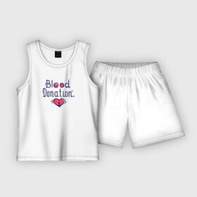 Детская пижама с шортами хлопок с принтом Blood Donation. в Санкт-Петербурге,  |  | благотворительность | донор | кровь | медицина | надпись | сердце