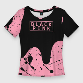 Женская футболка 3D Slim с принтом blackpink. в Санкт-Петербурге,  |  | black  pink | blackpink | jennie | jisoo | k pop | lalisa | группа | к поп | корейская группа | розовый | черный