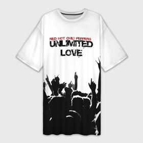 Платье-футболка 3D с принтом Red Hot Chili Peppers  Unlimited Love в Санкт-Петербурге,  |  | Тематика изображения на принте: red hot chili peppers | весна | зима | лето | музыка | осень | ред | рок | с надписью | с текстом | хот | чили