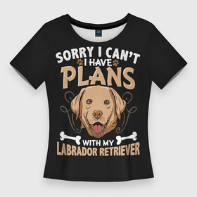 Женская футболка 3D Slim с принтом Моя собака Лабрадор Ретривер в Санкт-Петербурге,  |  | animal | dog | hunting dog | labrador | labrador retriever | год собаки | друг человека | животное | зверь | кинолог | лабрадор | лабрадор ретривер | охотничья собака | пес | порода собак | ретривер | собака лабрадор