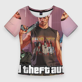 Женская футболка 3D Slim с принтом GTA 5 Gangsters в Санкт-Петербурге,  |  | automat | bag | city | gangsters | gta | gta 5 | gun | love fist | money | shotgun | автомат | гангстеры | город | гта | гта 5 | деньги | дробовик | пистолет | сумка