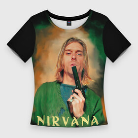 Женская футболка 3D Slim с принтом Nirvana  Kurt Cobain with a gun в Санкт-Петербурге,  |  | grunge | guns | kurt cobain | music | nirvana | portrait | rock | smells like teen spirit | арт | гранж | курт кобейн | мужчины | музыка | надписи | нирвана | портрет | пушки | рок