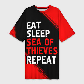 Платье-футболка 3D с принтом Eat Sleep Sea of Thieves Repeat  Краски в Санкт-Петербурге,  |  | eat sleep sea of thieves repeat | logo | sea | thieves | воров | игра | игры | краска | лого | логотип | море | символ