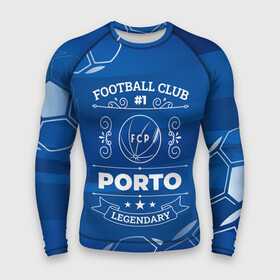 Мужской рашгард 3D с принтом Porto  Football Club Number 1 в Санкт-Петербурге,  |  | club | football | logo | porto | клуб | лого | мяч | огонь | пламя | порто | символ | спорт | футбол | футболист | футболисты | футбольный