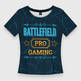 Женская футболка 3D Slim с принтом Игра Battlefield: PRO Gaming в Санкт-Петербурге,  |  | battlefield | logo | pro | батлфилд | игра | игры | лого | логотип | мрамор | символ | трещины