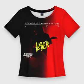 Женская футболка 3D Slim с принтом Decade of Aggression  Slayer в Санкт-Петербурге,  |  | slayer | группа | гэри холт | керри кинг | метал | музыка | пентаграмма | песни | пол бостаф | рок | слаер | слайер | слеар | слеер | слейр | слеяр | том арайа | трэш | тяжелый | хеви